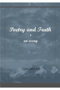 Poetry and Truth
