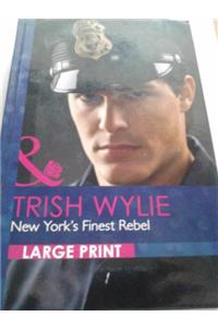 New York's Finest Rebel