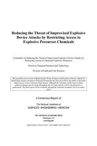 Reducing the Threat of Improvised Explosive Device Attacks by Restricting Access to Explosive Precursor Chemicals
