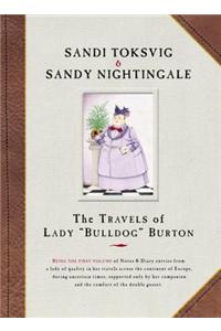 The Travels Of Lady Bulldog Burton
