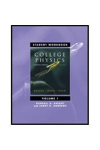 Student Workbook for College Physics