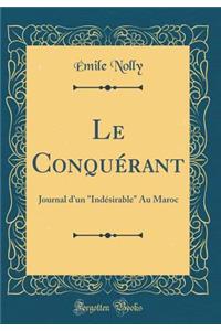 Le Conquï¿½rant: Journal d'Un 