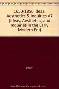 1650-1850 Ideas, Aesthetics & Inquiries V7