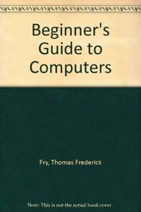 Beginner's Guide to Computers