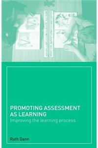 Promoting Assessment as Learning