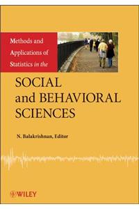 Methods and Applications of Statistics in the Social and Behavioral Sciences