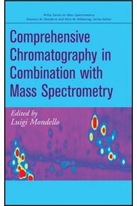 Comprehensive Chromatography in Combination with Mass Spectrometry