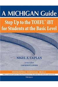 Step Up to the Toefl(r) IBT for Students at the Basic Level (with Audio CD)