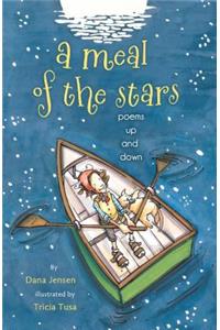 Meal of the Stars: Poems Up and Down
