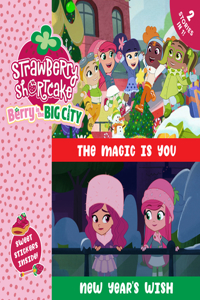 Magic Is You & New Year's Wish