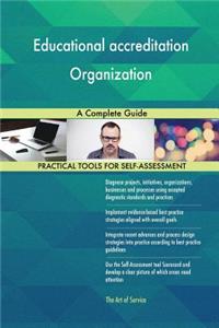 Educational accreditation Organization A Complete Guide