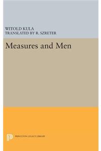 Measures and Men