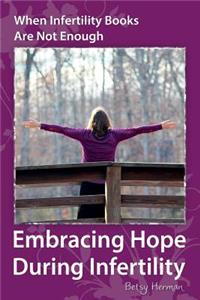 When Infertility Books Are Not Enough