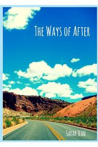 The Ways of After