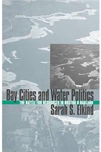 Bay Cities and Water Politics