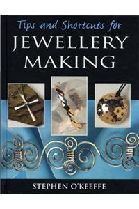Tips and Shortcuts for Jewellery Making