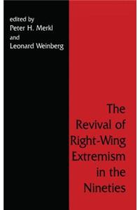 Revival of Right Wing Extremism in the Nineties