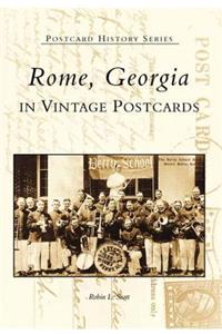 Rome, Georgia in Vintage Postcards