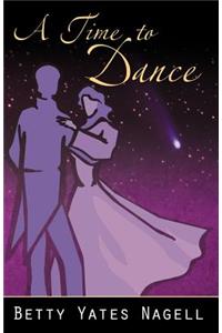 A Time to Dance