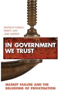 In Government We Trust
