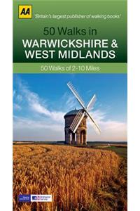 50 Walks in Warwickshire & West Midlands: 50 Walks of 2-10 Miles