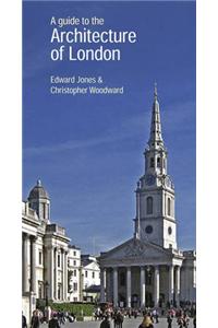 Guide To The Architecture Of London