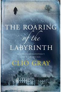 The Roaring of the Labyrinth