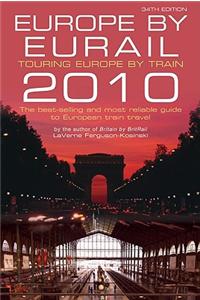 Europe by Eurail: Touring Europe by Train