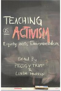 Teaching as Activism