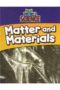 Matter and Materials