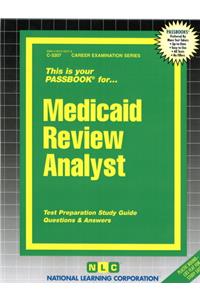 Medicaid Review Analyst