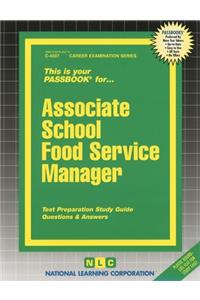 Associate School Food Service Manager