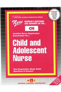 Child and Adolescent Nurse