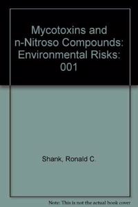 Mycotoxins & N Nitroso Compounds: 001