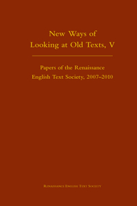 New Ways of Looking at Old Texts, V