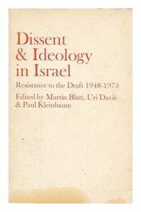 Dissent and Ideology in Israel