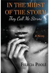 In the Midst of the Storm