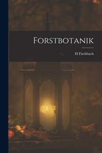 Forstbotanik