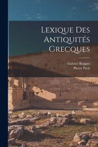 Lexique des antiquités grecques