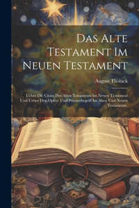 Alte Testament im Neuen Testament