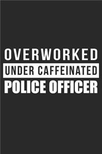 Overworked Under Caffeinated Police Officer