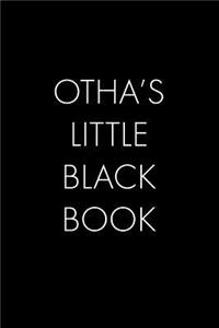 Otha's Little Black Book