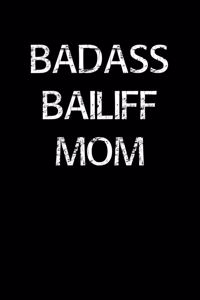 Badass Bailiff Mom
