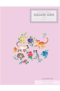 Cats and Flowers Pink Graph Paper Notebook Square Grid Journal (8.5 x 11)