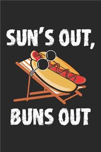 Sun's Out Buns Out