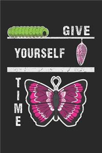 Give Yourself Time