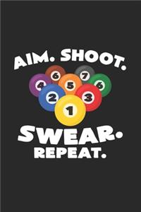 Aim shoot swear repeat