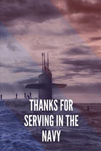 Thanks For Serving In The Navy