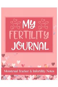 My Fertility Journal Menstrual Tracker & Infertility Notes