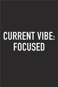Current Vibe